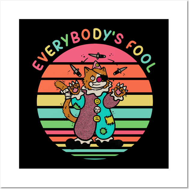 Everybody's Fool Wall Art by Gilbert Layla